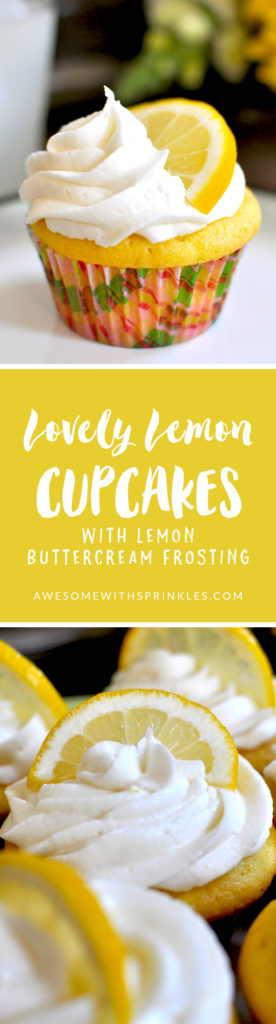 Lovely Lemon Cupcakes with fresh squeezed Lemon Buttercream | Awesome with Sprinkles