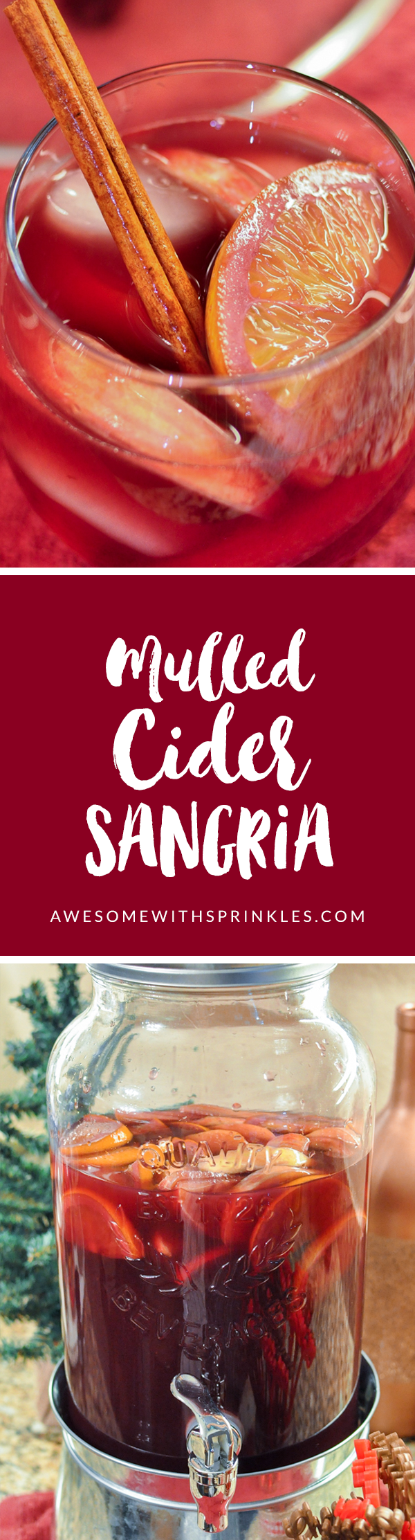 Mulled Cider Sangria | Awesome with Sprinkles