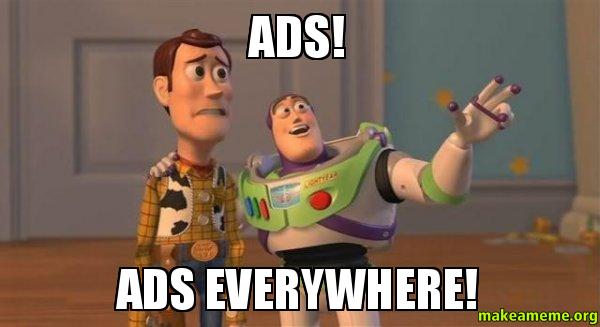 Ads-Ads-Everywhere