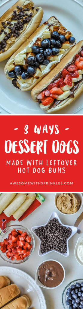 3 Ways to make Dessert Dogs with leftover hot dog buns! | Awesome with Sprinkles