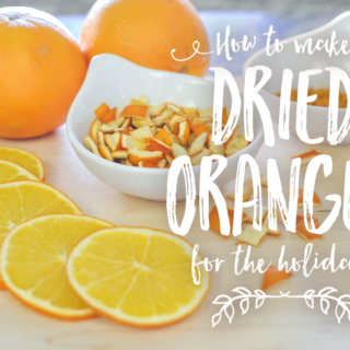 How to Make Dried Oranges for the Holidays