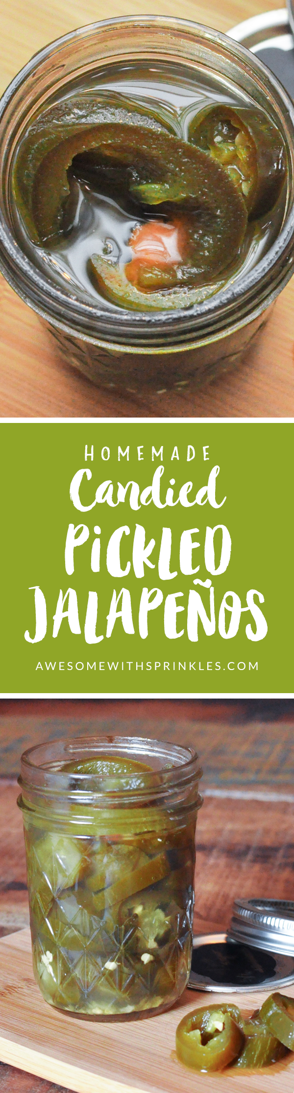 Homemade "Cowboy Candy" Candied Pickled Jalapeños | Awesome with Sprinkles