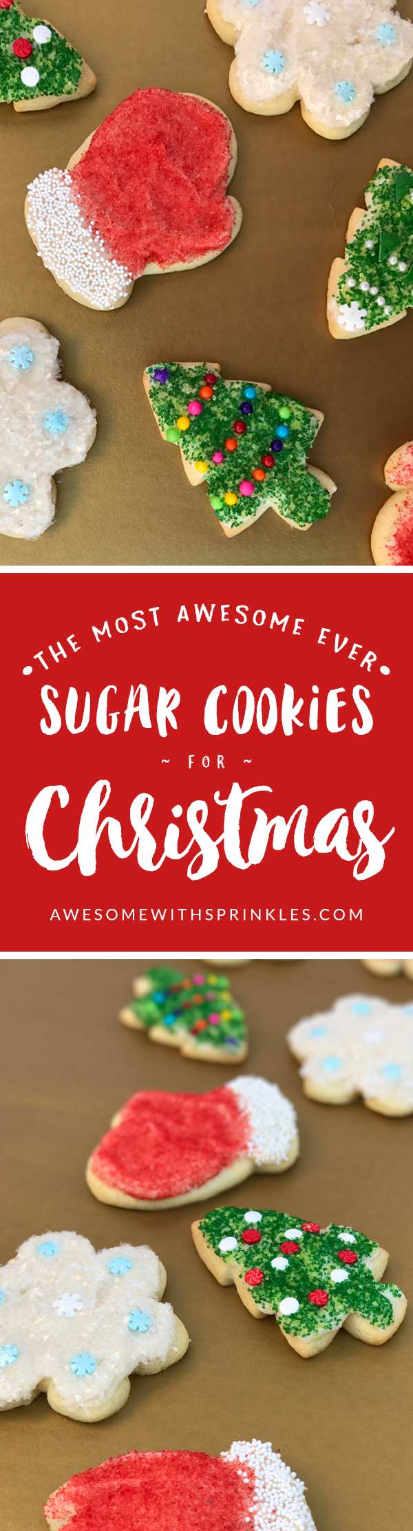 The Most Awesome Ever Sugar Cookies for Chirstmas | Awesome with Sprinkles