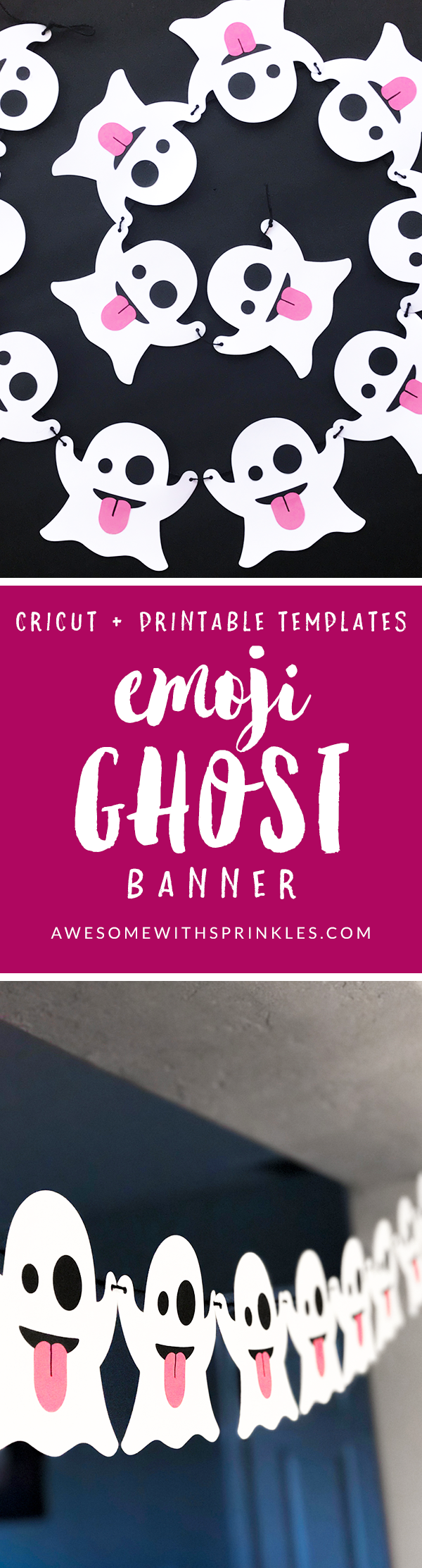 Learn how to make this Emoji Ghost Banner - complete with downloadable printable cutout template OR SVG graphics for your Cricut or Silhouette cutting machines! | Awesome with Sprinkles