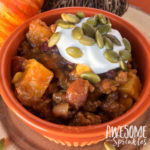 Crockpot Pumpkin Chili | Awesome with Sprinkles