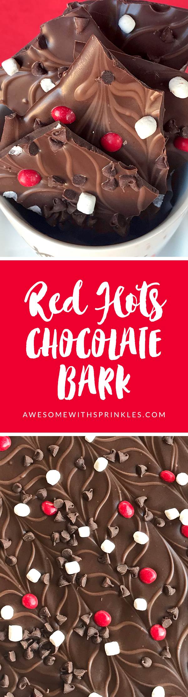 Red Hots Chocolate Bark | Awesome with Sprinkles