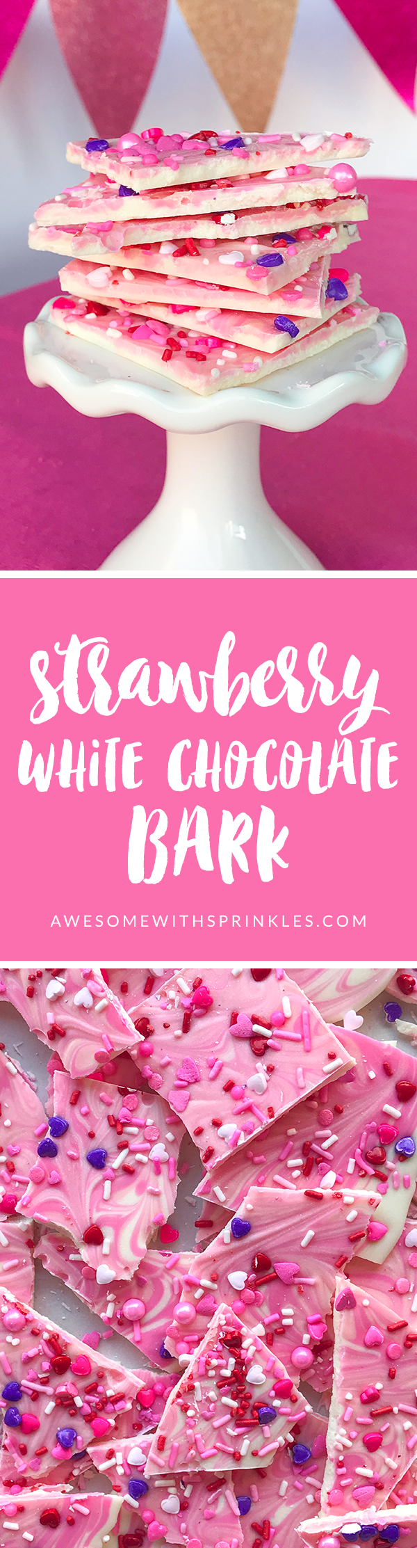 Strawberry Swirl White Chocolate Bark for GALentine's Day | Awesome with Sprinkles