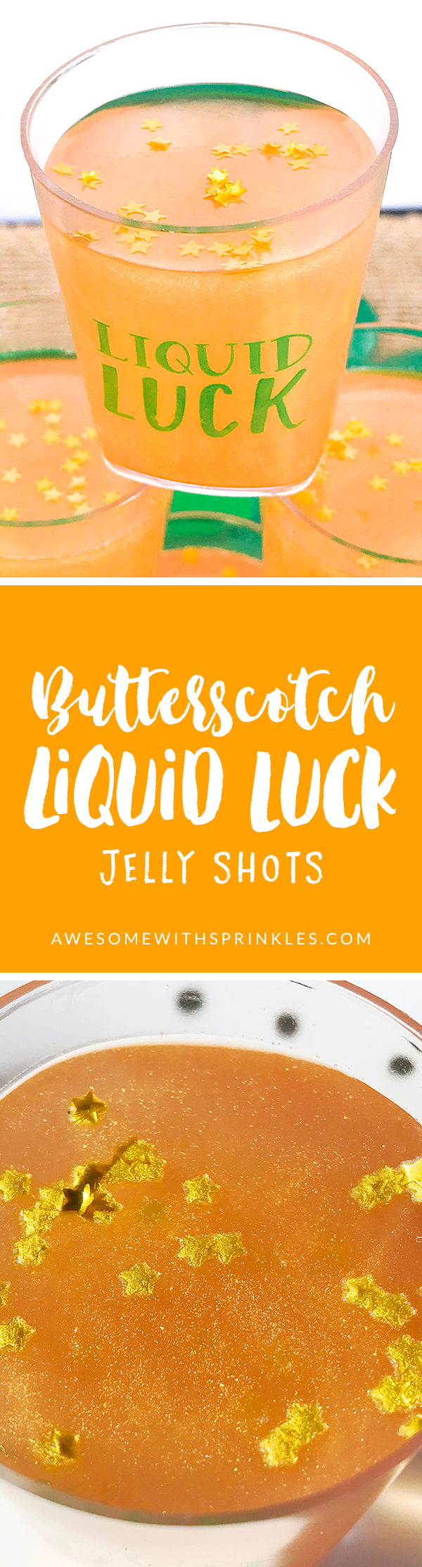 Butterscotch "Liquid Luck" Jelly Shots | Awesome with Sprinkles